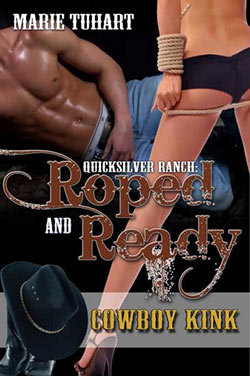 Quicksilver Ranch: Roped and Ready