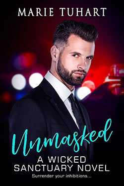 UNMASKED: WICKED SANCTUARY BOOK 8